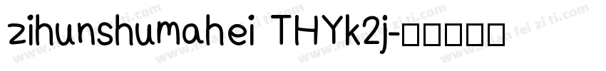 zihunshumahei THYk2j字体转换